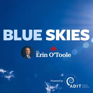 Blue Skies Podcast with Erin O'Toole