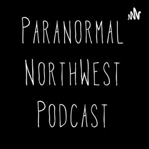 Paranormal Northwest Podcast