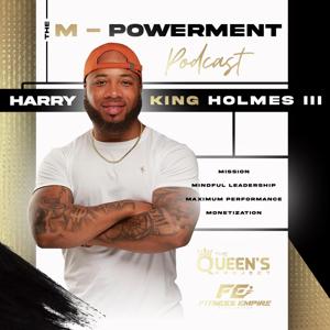 The M Powerment Podcast