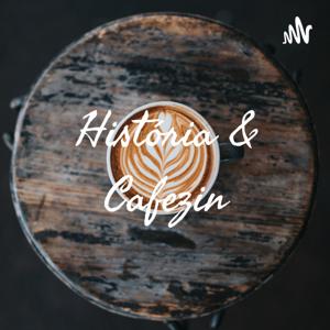 História & Cafezin