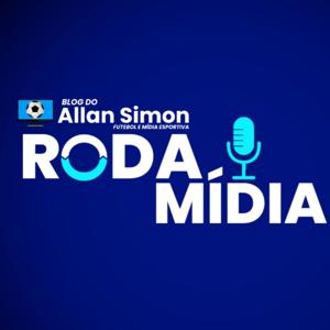 Roda Mídia - Blog do Allan Simon