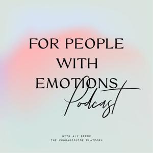 For People With Emotions: A Human Design Podcast