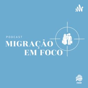 Migração em foco