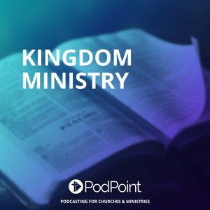 KINGDOM MINISTRY
