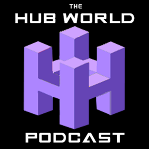 The Hub World Podcast