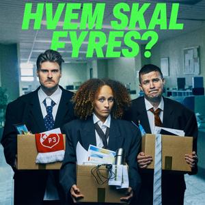 Hvem skal fyres?