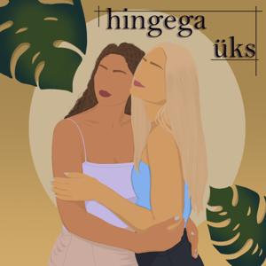 Hingega Üks Podcast