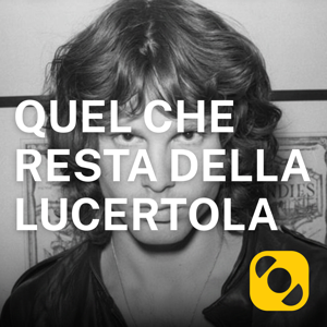 Quel che resta della Lucertola