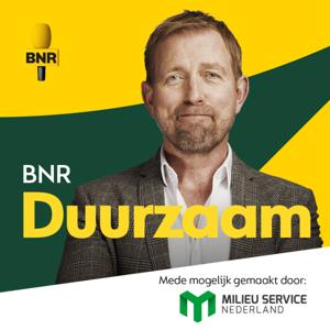 Duurzaam | BNR by BNR Nieuwsradio