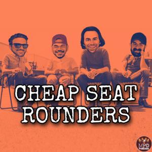 Cheap Seat Rounders