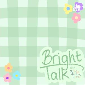 Bright Talks with Bright Teens