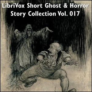 Short Ghost and Horror Collection 017 by Various