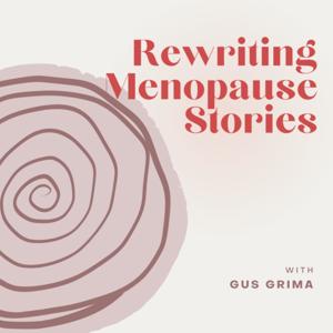 Rewriting Menopause Stories