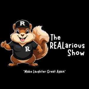 The REALarious Show