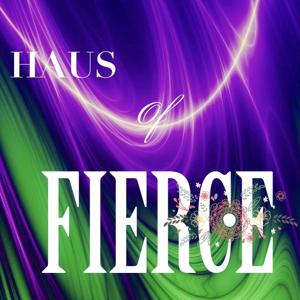 Haus of Fierce