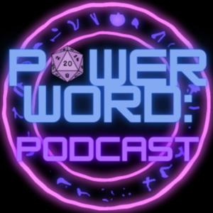 Power Word: Podcast
