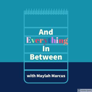 And Everything In Between