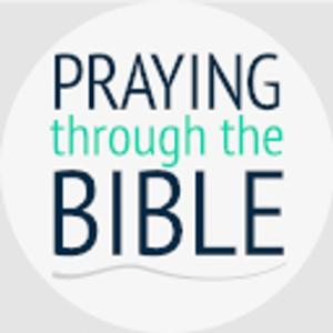 Praying Through the Bible