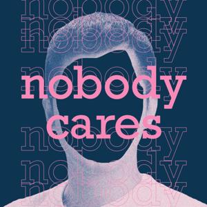 Nobody Cares