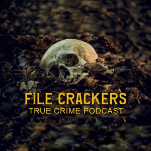 File Crackers True Crime Podcast