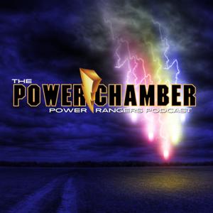 The Power Chamber: A Power Ranger Podcast