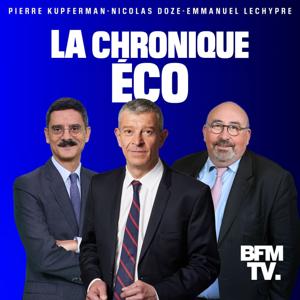 La chronique éco de Nicolas Doze by BFMTV