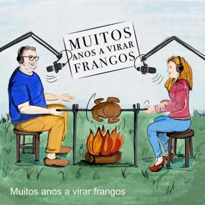 Muitos anos a virar frangos