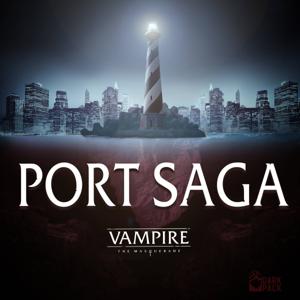 Vampire: The Masquerade Port Saga by Rachel J. Wilkinson