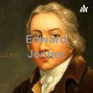 Edward Jenner - Personas que inspiran