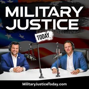 Military Justice Today