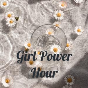 Girl Power Hour