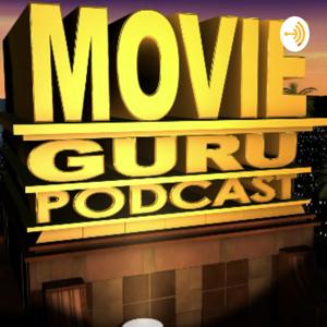The Movie Guru Podcast