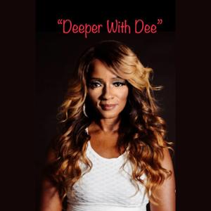 Deeper With Dee