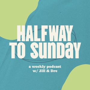 Halfway to Sunday