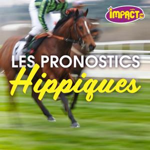 Les pronostics hippiques - Impact FM