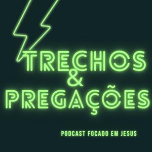 Trechos & Pregações