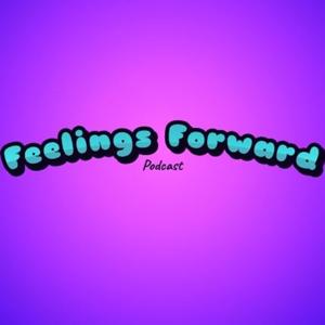 Feelings Forward