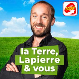 La Terre, Lapierre et vous - Radio SCOOP