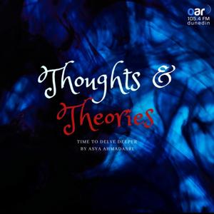 Thoughts and Theories