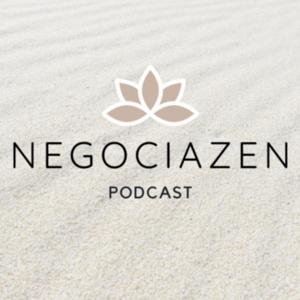 Negociazen Podcast