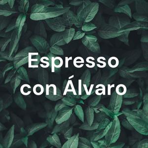 Espresso con Álvaro