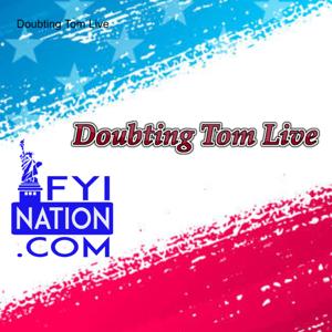 Doubting Tom Live