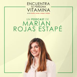 Encuentra tu persona vitamina, de Marian Rojas Estapé