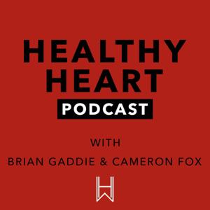 The Healthy Heart Podcast- Presented by WellHeartz