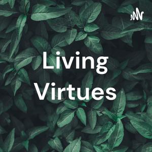 Living Virtues