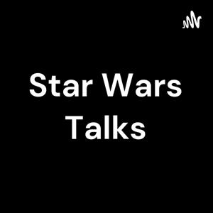 Star Wars Talks