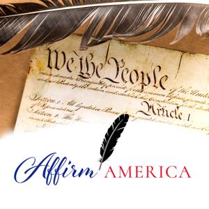 Affirm America Podcast