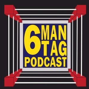 6-Man Tag Podcast