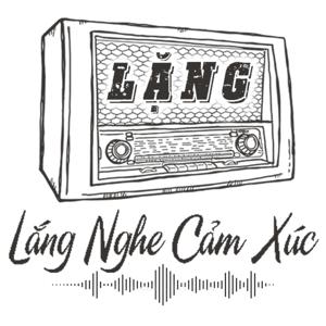 Bài học cuộc sống - Lặng Radio by Bai hoc cuoc song - Lang Podcast