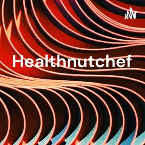 Healthnutchef : Healthy and Wholesome Food